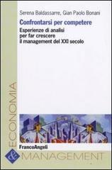 Confrontarsi per competere. Esperienze di analisi per far crescere il management del XXI secolo