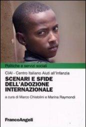 Scenari e sfide dell'adozione internazionale (Politiche e servizi sociali)