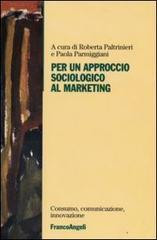 Per un approccio sociologico al marketing