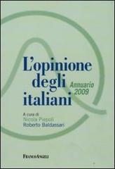 L' opinione degli italiani. Annuario 2009