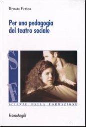 Per una pedagogia del teatro sociale