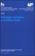 Sviluppo turistico e territori lenti