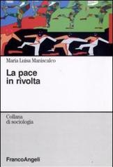 La pace in rivolta