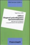 OPD-2. Diagnosi psicodinamica operazionalizzata. Manuale per la diagnosi e la pianificazione del trattamento