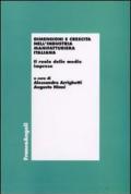Dimensioni e crescita nell'industria manifatturiera italiana. Il ruolo delle medie imprese