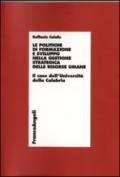 Le politiche di formazione e sviluppo nella gestione strategica delle risorse umane. Il caso dell'Università della Calabria