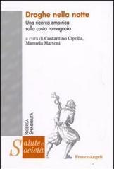 Droghe nella notte. Una ricerca empirica sulla costa romagnola