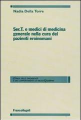 Ser.T. e medici di medicina generale nella cura dei pazienti eroinomani