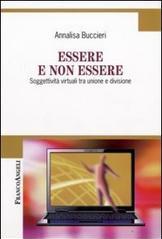 Essere e non essere. Soggettività virtuali tra unione e divisione