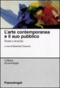 L'arte contemporanea e il suo pubblico. Teorie e ricerche: Teorie e ricerche (Sociologia)