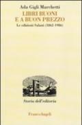 Libri buoni e a buon prezzo. Le edizioni Salani (1862-1986)