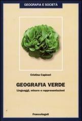 Geografia verde. Linguaggi, misure e rappresentazioni