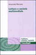 Lettura e società multimediale