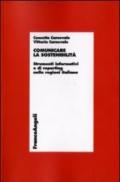 Comunicare la sostenibilità. Strumenti informativi e di reporting nelle regioni italiane