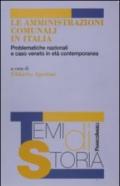 Le amministrazioni comunali in Italia. Problematiche nazionali e caso veneto in età contemporanea