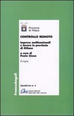 Controllo remoto. Imprese multinazionali e lavoro in provincia di Milano