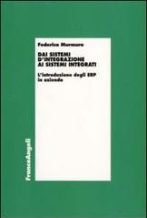 Dai sistemi d'integrazione ai sistemi integrati. L'introduzione degli ERP in azienda