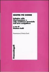 Sempre più donne. Indagine sulla disoccupazione e sulla condizione femminile nell'area senigalliese