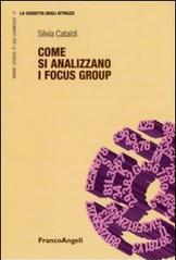 Come si analizzano i focus group