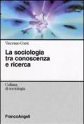 La sociologia tra conoscenza e ricerca