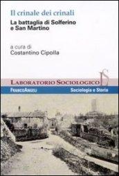 Il crinale dei crinali. La battaglia di Solferino e San Martino