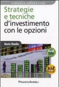 Strategie e tecniche d'investimento con le opzioni