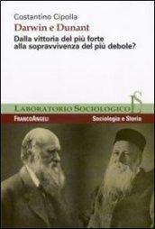 Darwin e Dunant. Dalla vittoria del più forte alla sopravvivenza del più debole?