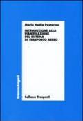 Introduzione alla pianificazione del sistema di trasporto aereo