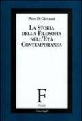 Storia della filosofia nell'età contemporanea (La)