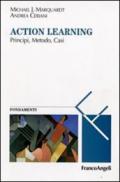 Action learning. Principi, metodo, casi
