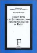 Eugen Fink e le interpretazioni fenomenologiche di Kant