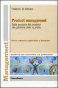 Product management. Dalla gestione del prodotto alla gestione dello scambio