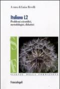 Italiano L2. Problemi scientifici, metodologici e didattici