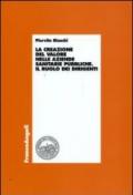 La creazione del valore nelle aziende sanitarie pubbliche. Il ruolo dei dirigenti