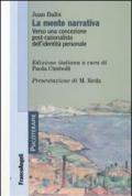 La mente narrativa. Verso una concezione post-razionalista dell'identità personale