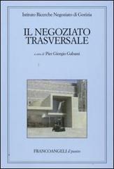 Il negoziato trasversale