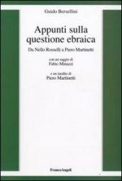 Appunti sulla questione ebraica. Da Nello Rosselli a Piero Martinetti