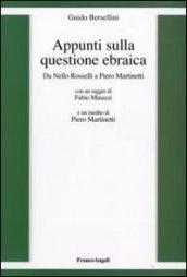 Appunti sulla questione ebraica. Da Nello Rosselli a Piero Martinetti