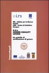 G.E.L. Gender Equality Leccese. Un modello di certificazione di genere