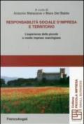 Responsabilità sociale d'impresa e territorio. L'esperienza delle piccole e medie imprese marchigiane (Università-Economia)