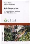 Soft innovation. La risposta delle imprese alle sfide della crisi