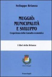 Muggiò: municipalità e sviluppo. L'esperienza della Consulta economica