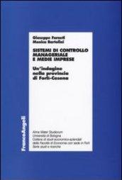 Sistemi di controllo manageriale e medie imprese. Un'indagine nella provincia di Forlì-Cesena