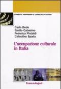 L' occupazione culturale in Italia