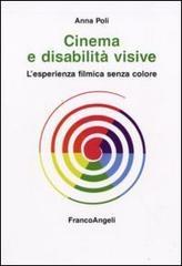 Cinema e disabilità visive. L'esperienza filmica senza colore