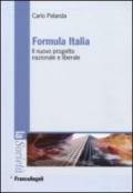 Formula Italia. Il nuovo progetto nazionale e liberale