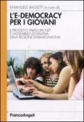 L'e-democracy per i giovani. Il progetto partecipa.net e l'assemblea legislativa della Regione Emilia-Romagna