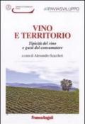 Vino e territorio. Tipicità del vino e gusti del consumatore