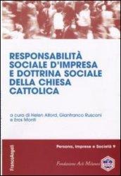 Responsabilità sociale d'impresa e dottrina sociale della chiesa cattolica