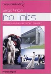 No limits. Presente e futuro del fashion marketing